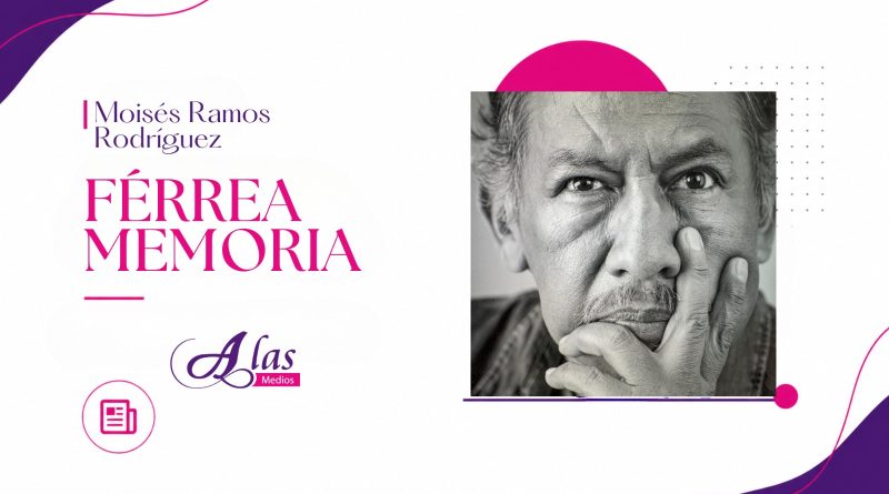 Férrea Memoria Moisés Ramos Rodríguez